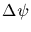 $\Delta\psi$