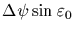 $\Delta\psi\sin\varepsilon_0$